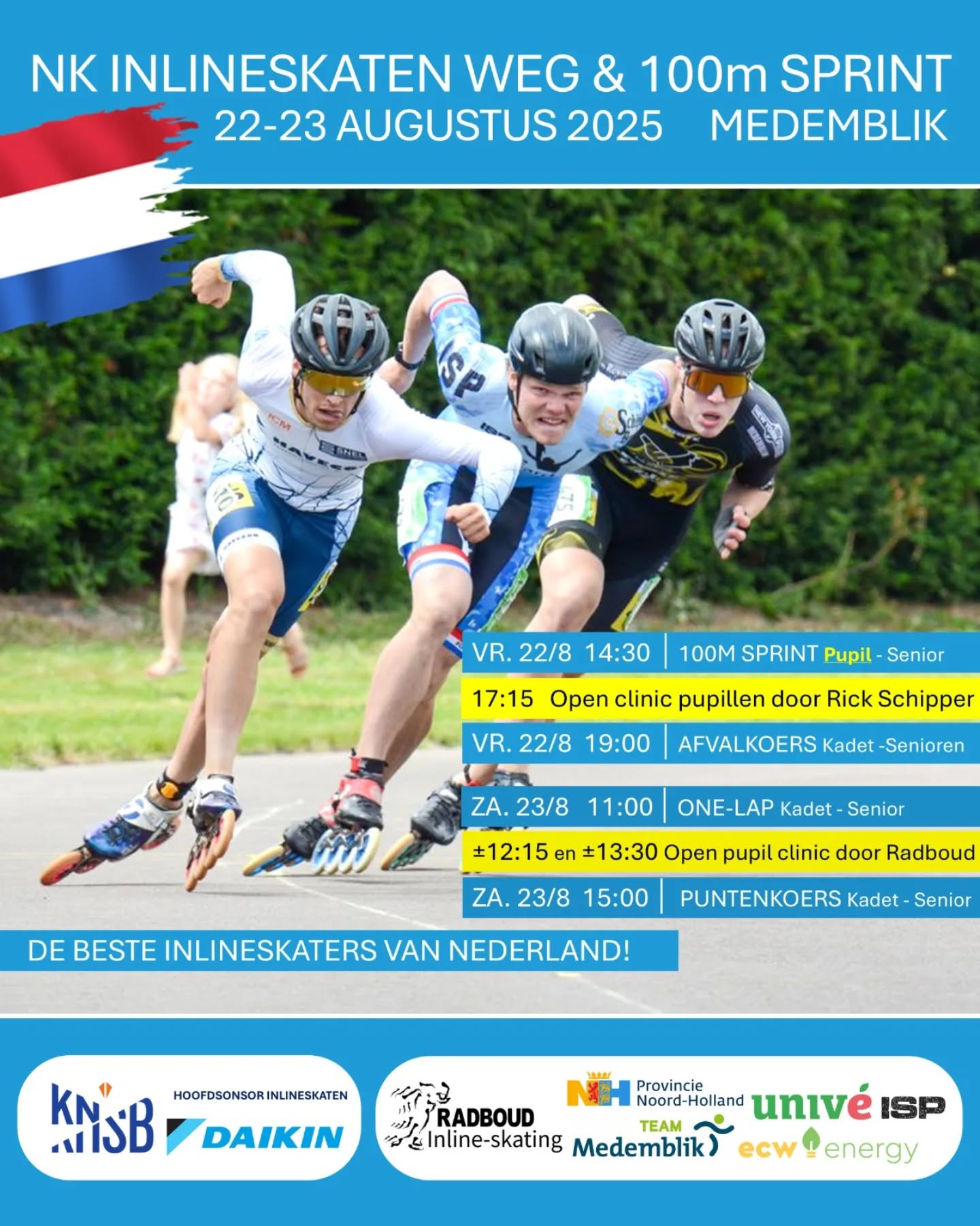 NK Inline-skaten Weg en 100m ๐ฅ
2 dagen top wedstrijden om de nationale titels!
Tevens aandacht voor de pupillen rijders middels clinics tussen de wedstrijden door รฉn: de finale wedstrijd van de 100m races!
#daikinnkinlineskaten #skeeleren #nkinlineskaten #s